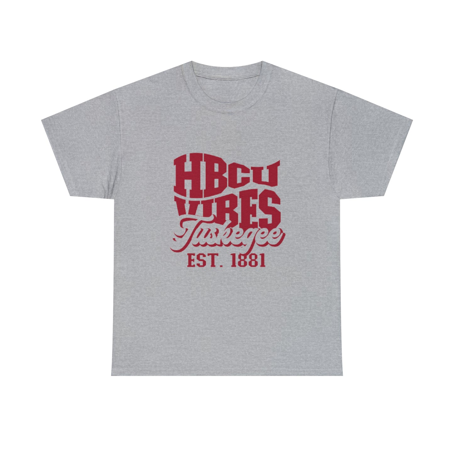 HBCU- TUSKEGEE UNIVERSITY - VIBES - T SHIRT