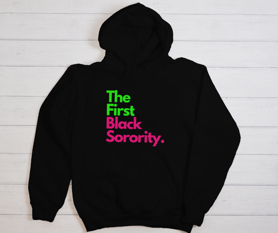 AKA- First Sorority Hoodie