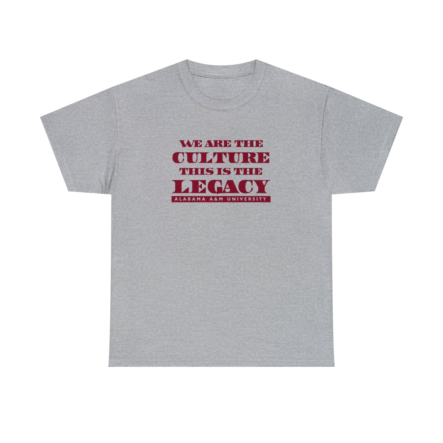 HBCU-Alabama A&M University- Culture and Legacy -T Shirt