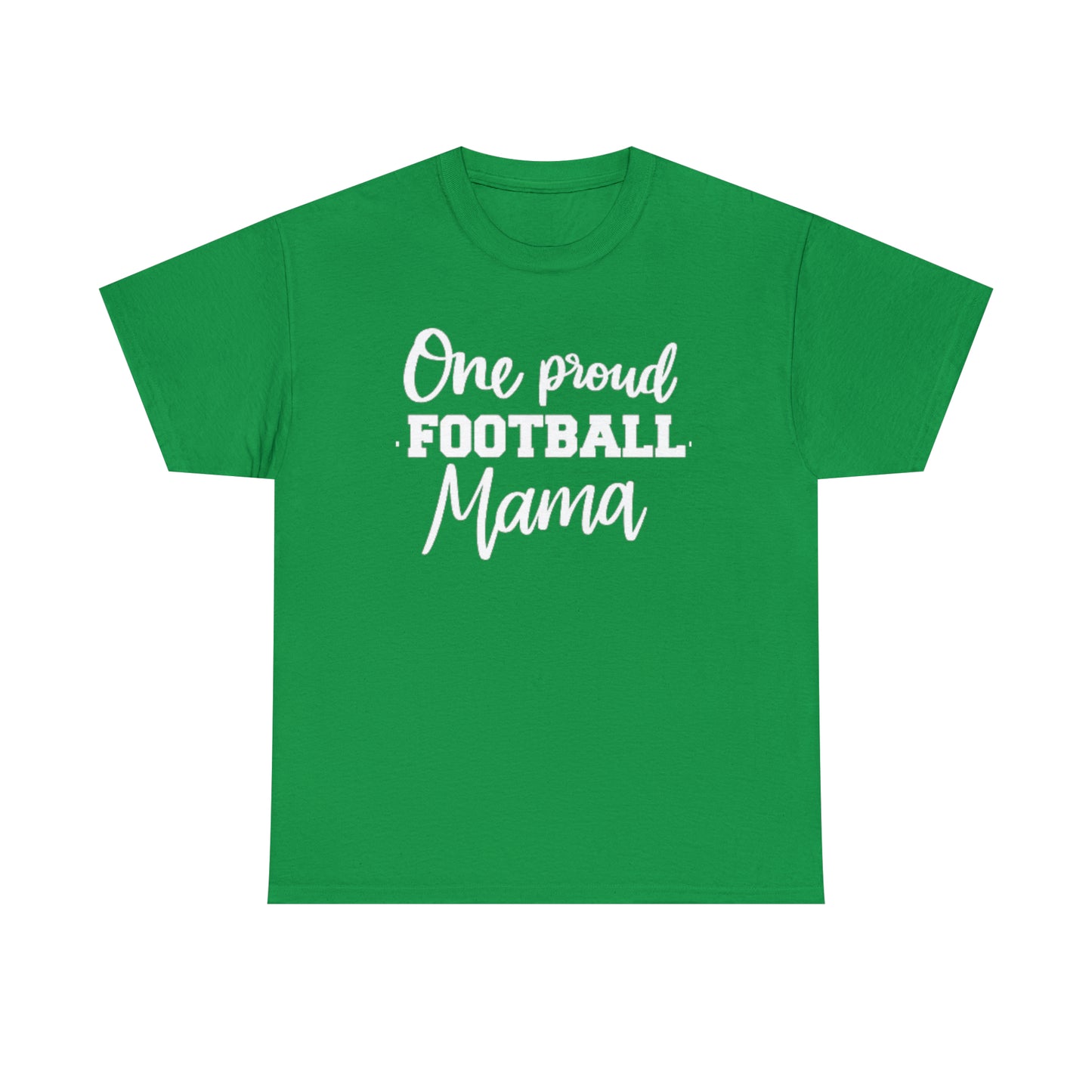 Football Mom- One Proud Football Mom