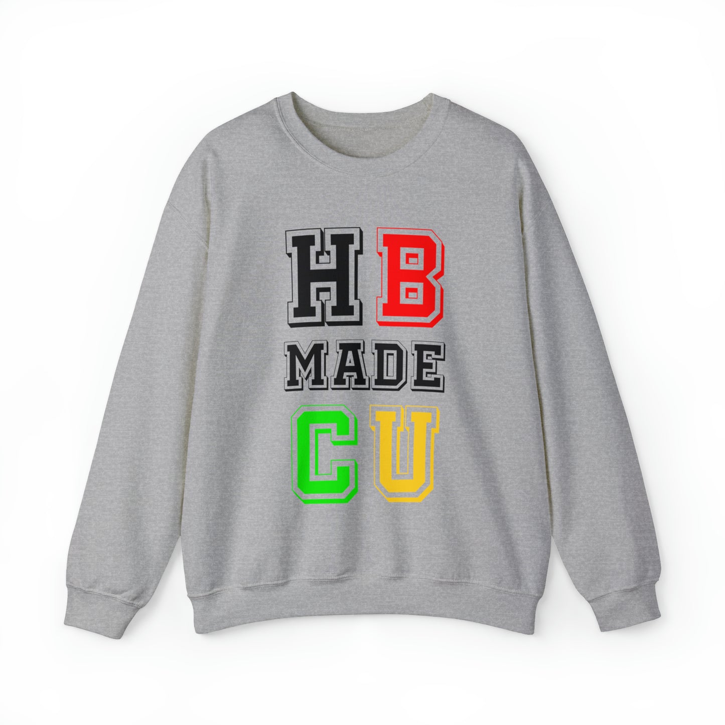 Sweatshirt- HBCU MADE