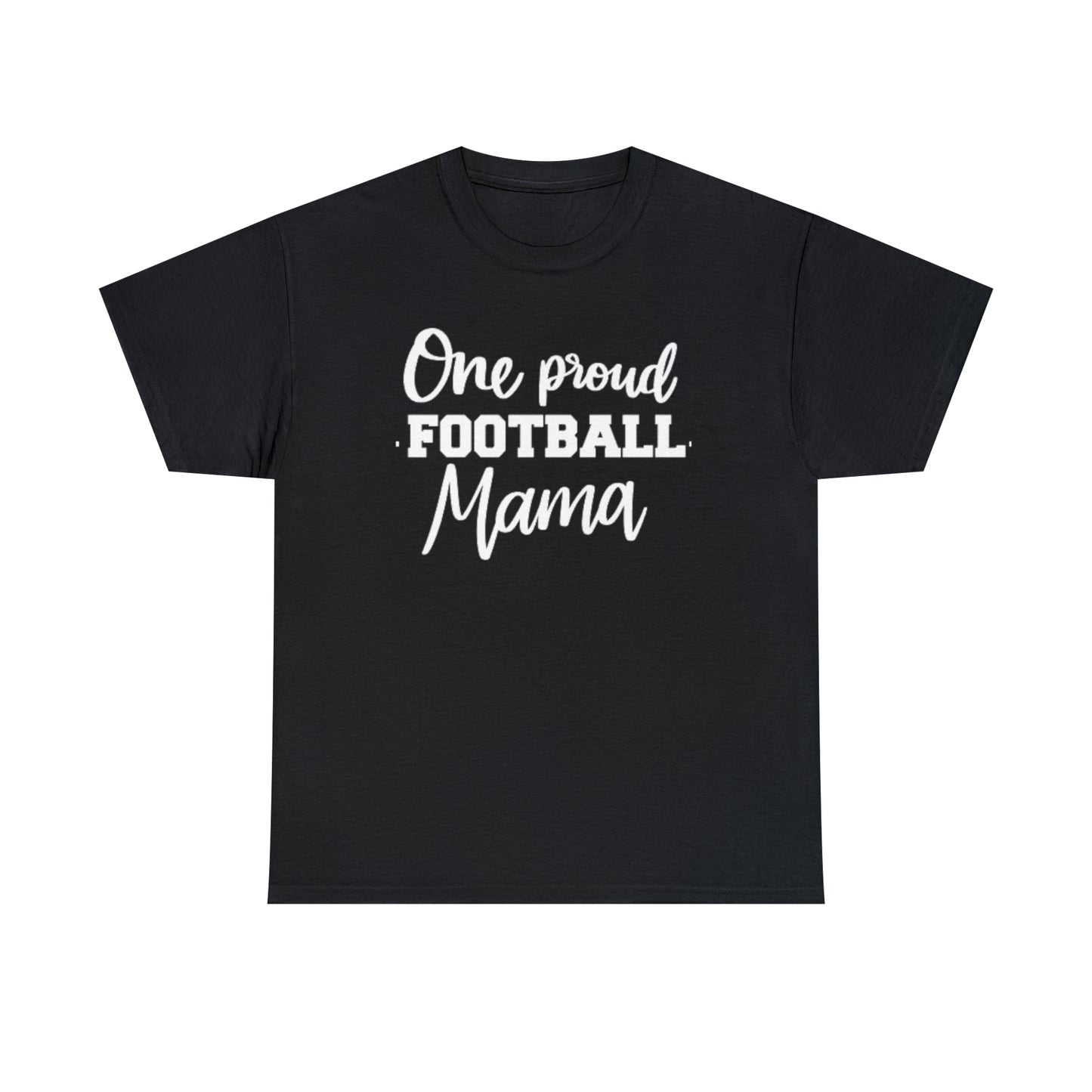 Football Mom- One Proud Football Mom