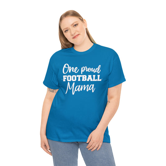 Football Mom- One Proud Football Mom
