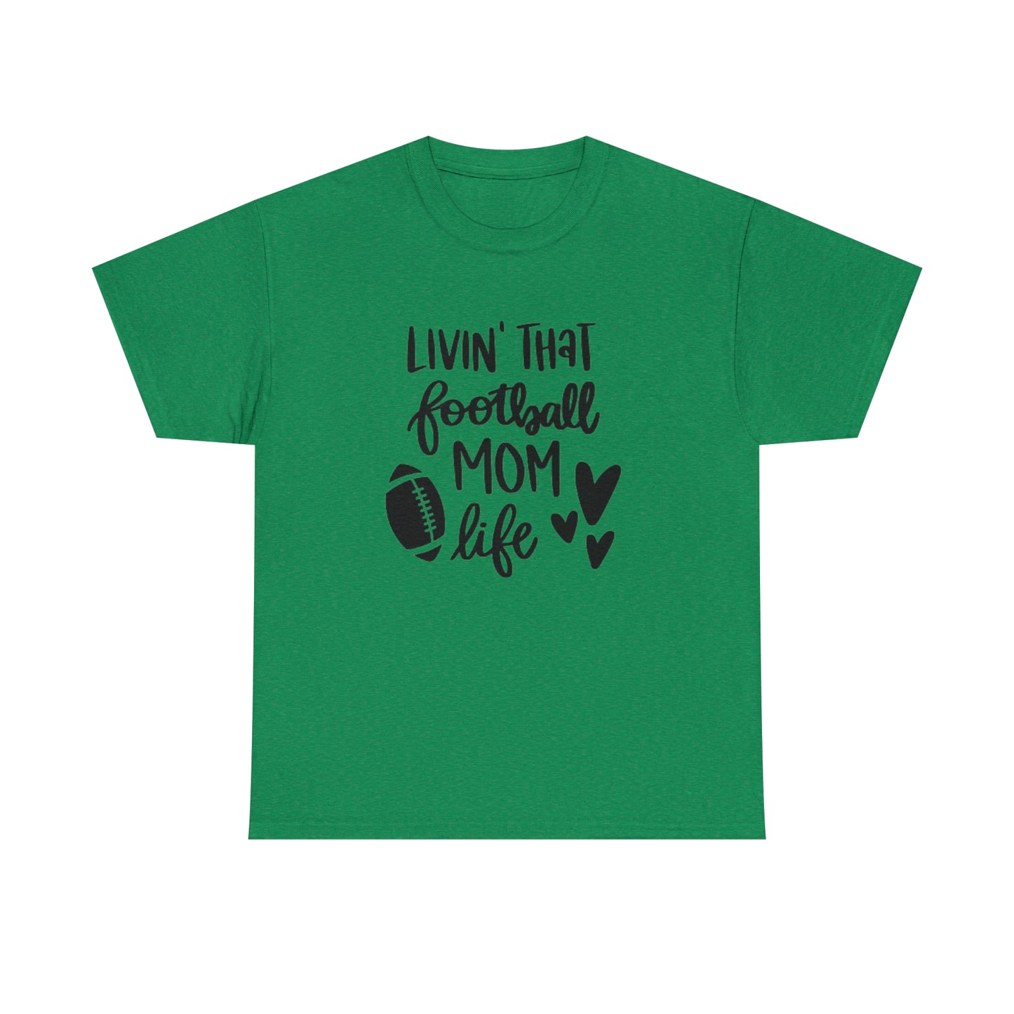 Football Mom - Livin that football mom life