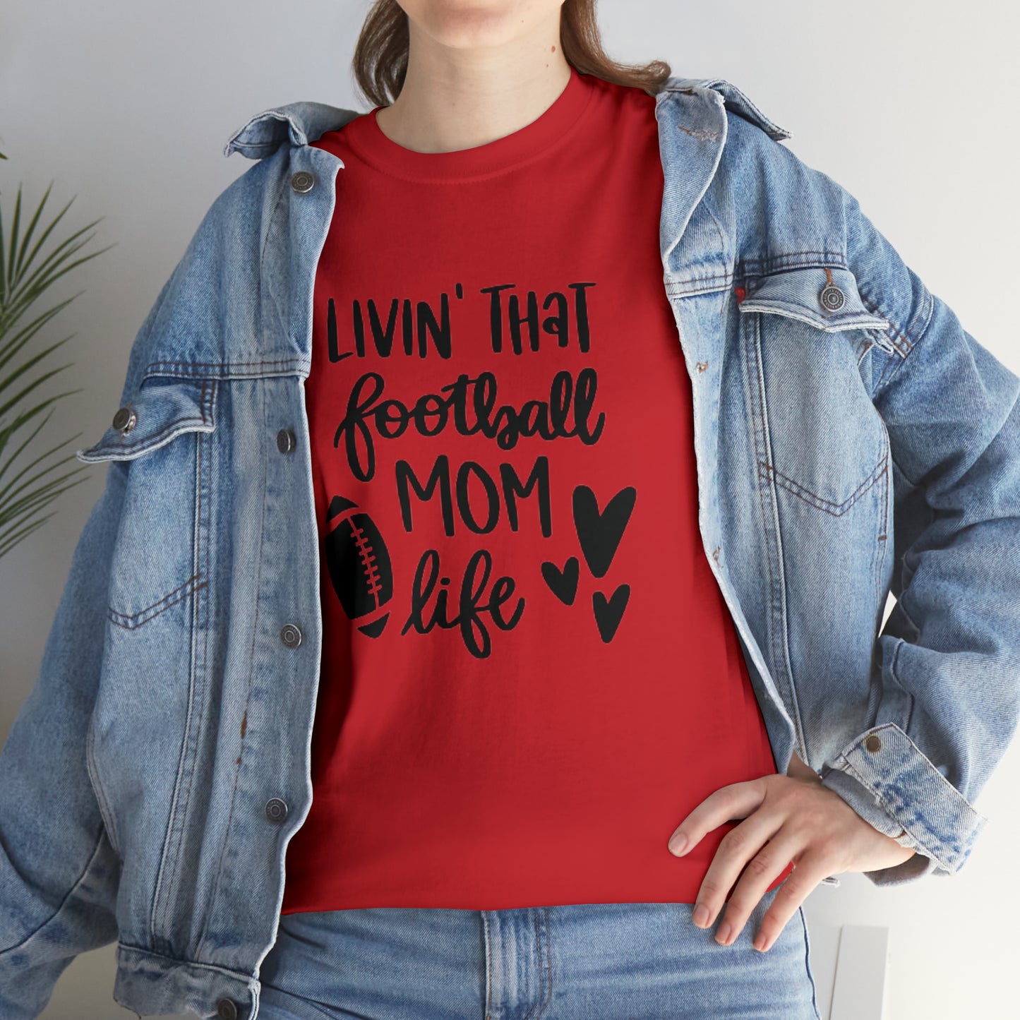 Football Mom - Livin that football mom life