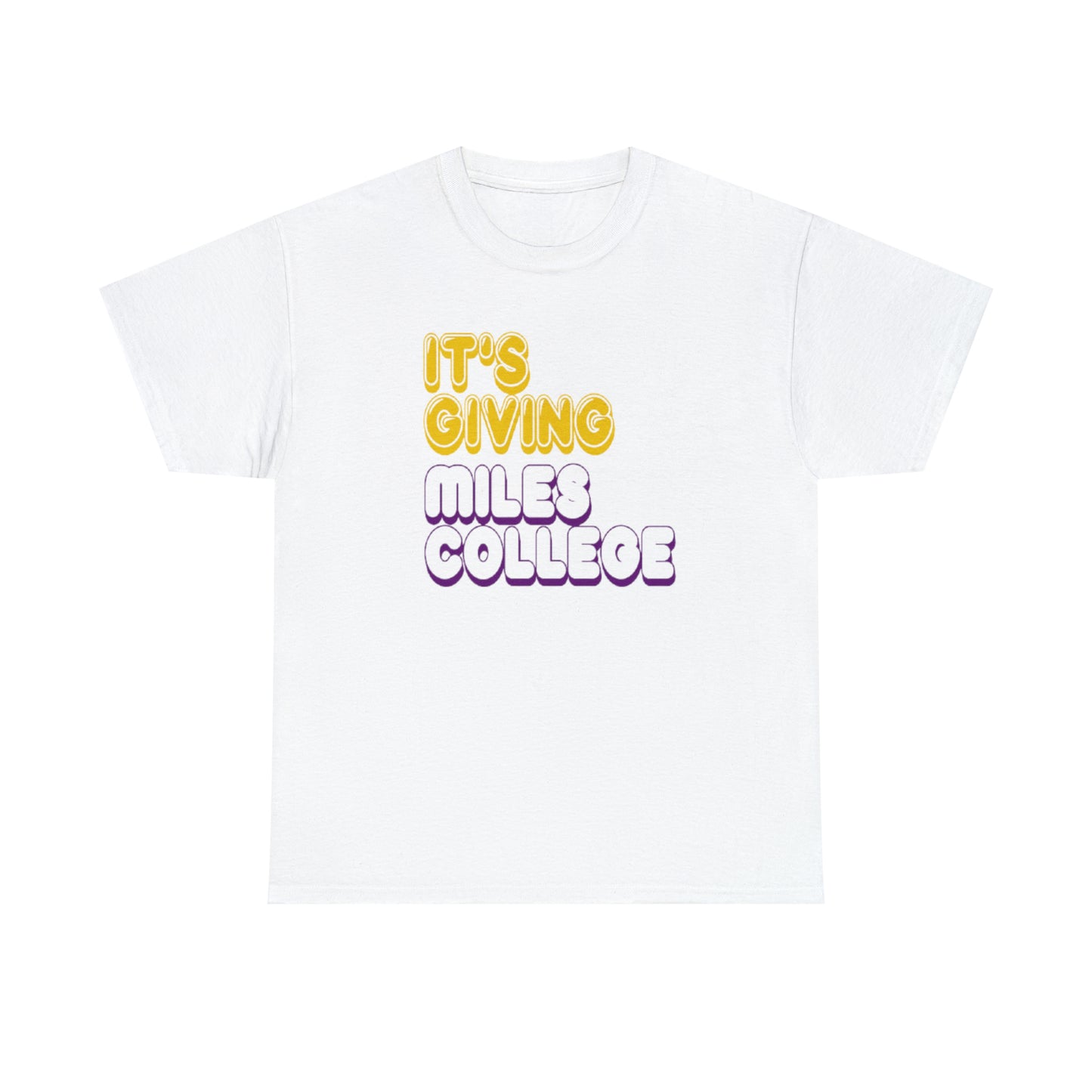 HBCU-Miles College -T Shirt-Its Giving Miles