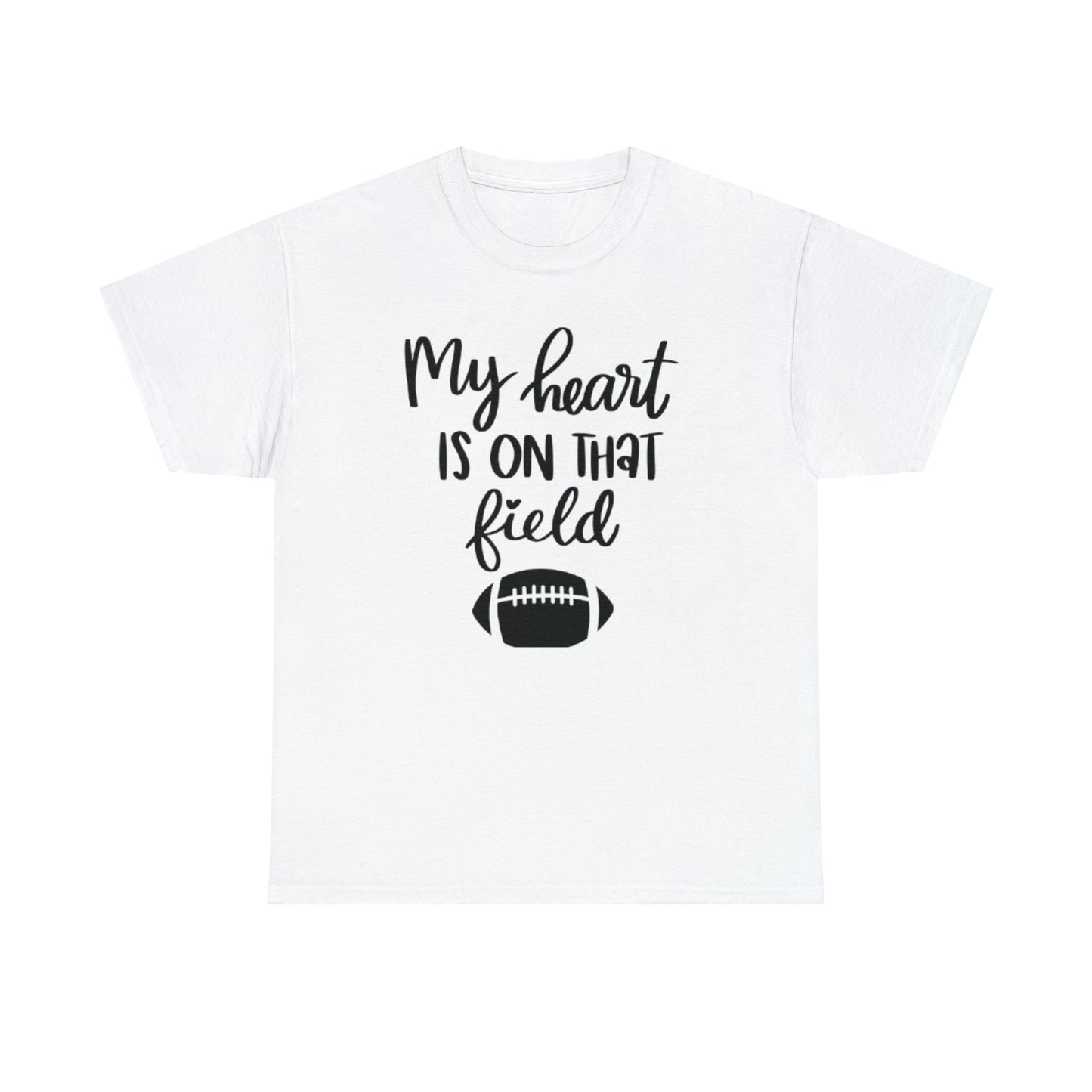 Football- My Heart Is On That Field