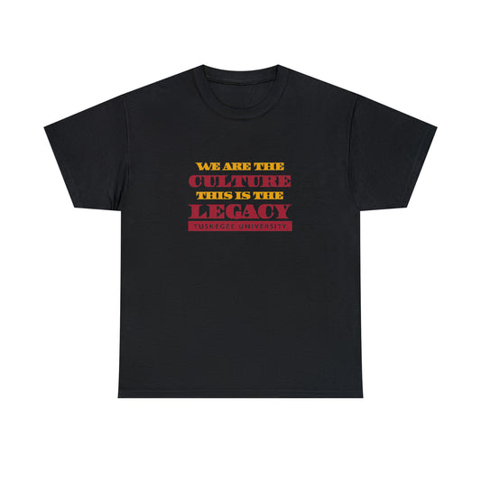 HBCU-TUSKEGEE UNIVERSITY-CULTURE& LEGACY T-SHIRT