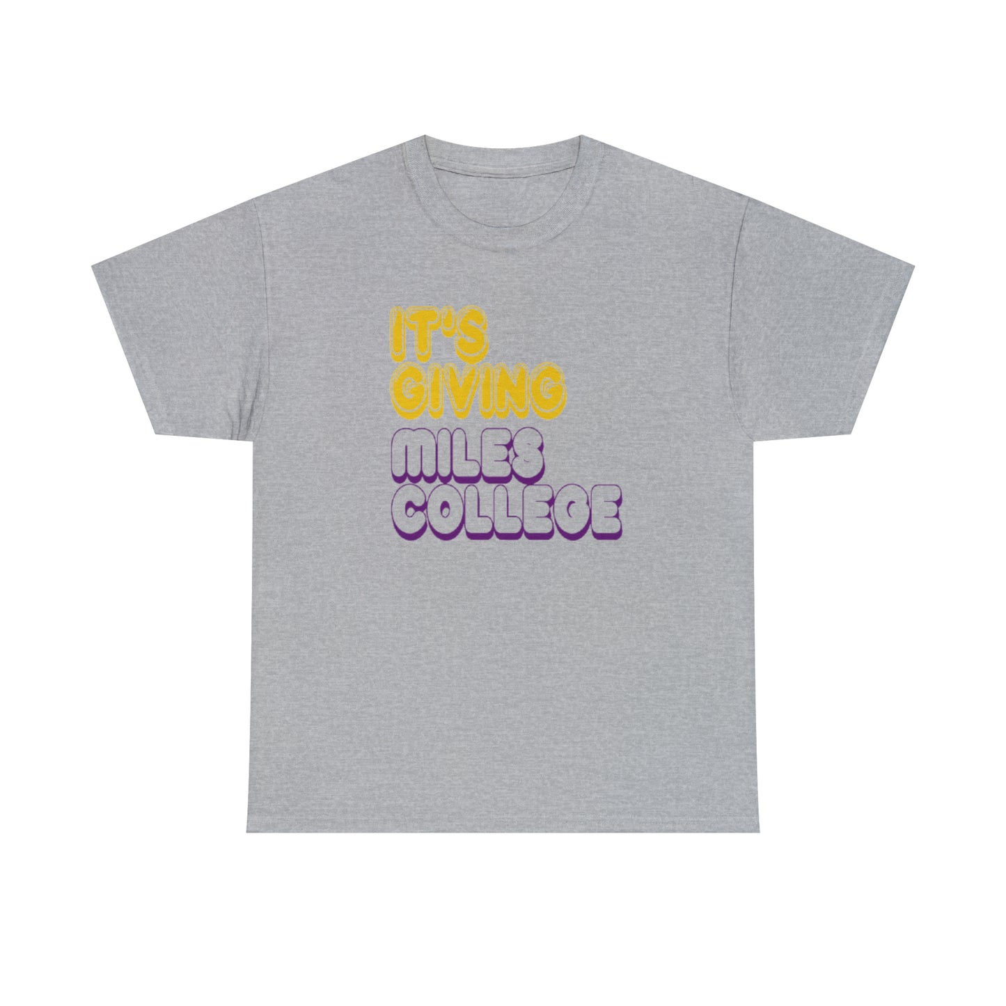 HBCU-Miles College -T Shirt-Its Giving Miles