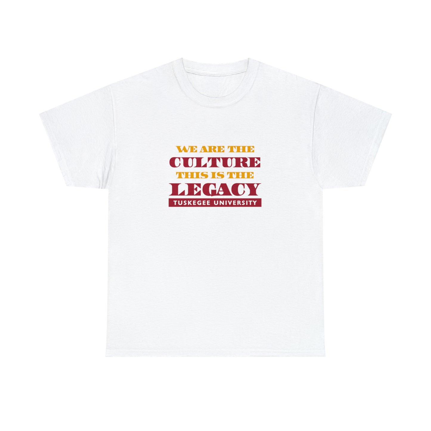 HBCU-TUSKEGEE UNIVERSITY-CULTURE& LEGACY T-SHIRT