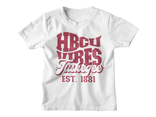 HBCU- TUSKEGEE UNIVERSITY - VIBES - T SHIRT