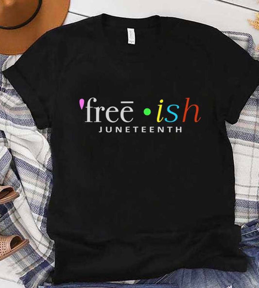 Juneteenth Free-ish