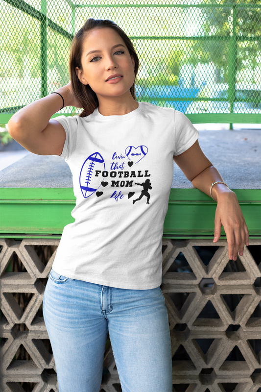 Football Mom - Livin That Football Mom Life